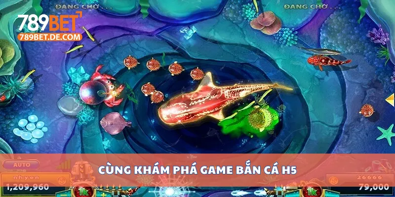 Cùng khám phá game bắn cá H5